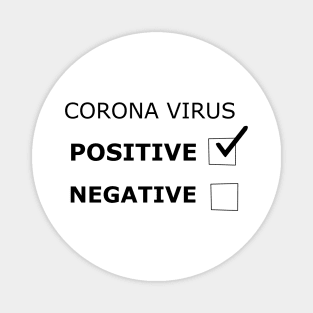 Positive Result from Coronavirus Magnet